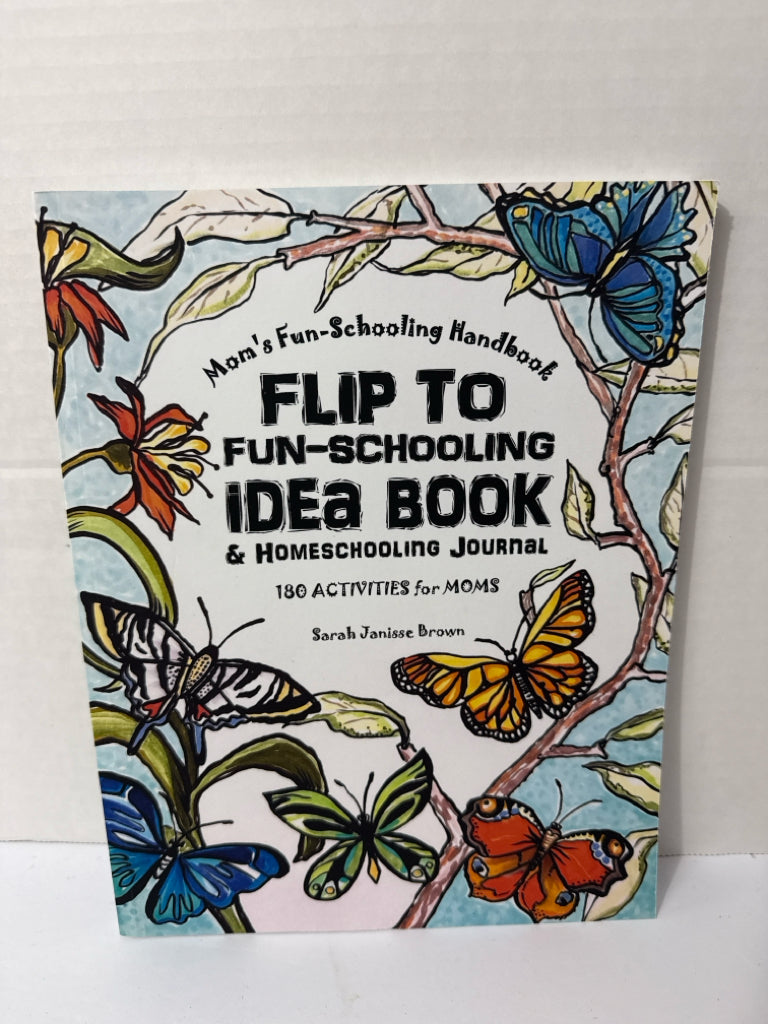 Flip To Fun-Schooling The Thinking Tree Journal  Pre-Owned Charlotte Mason