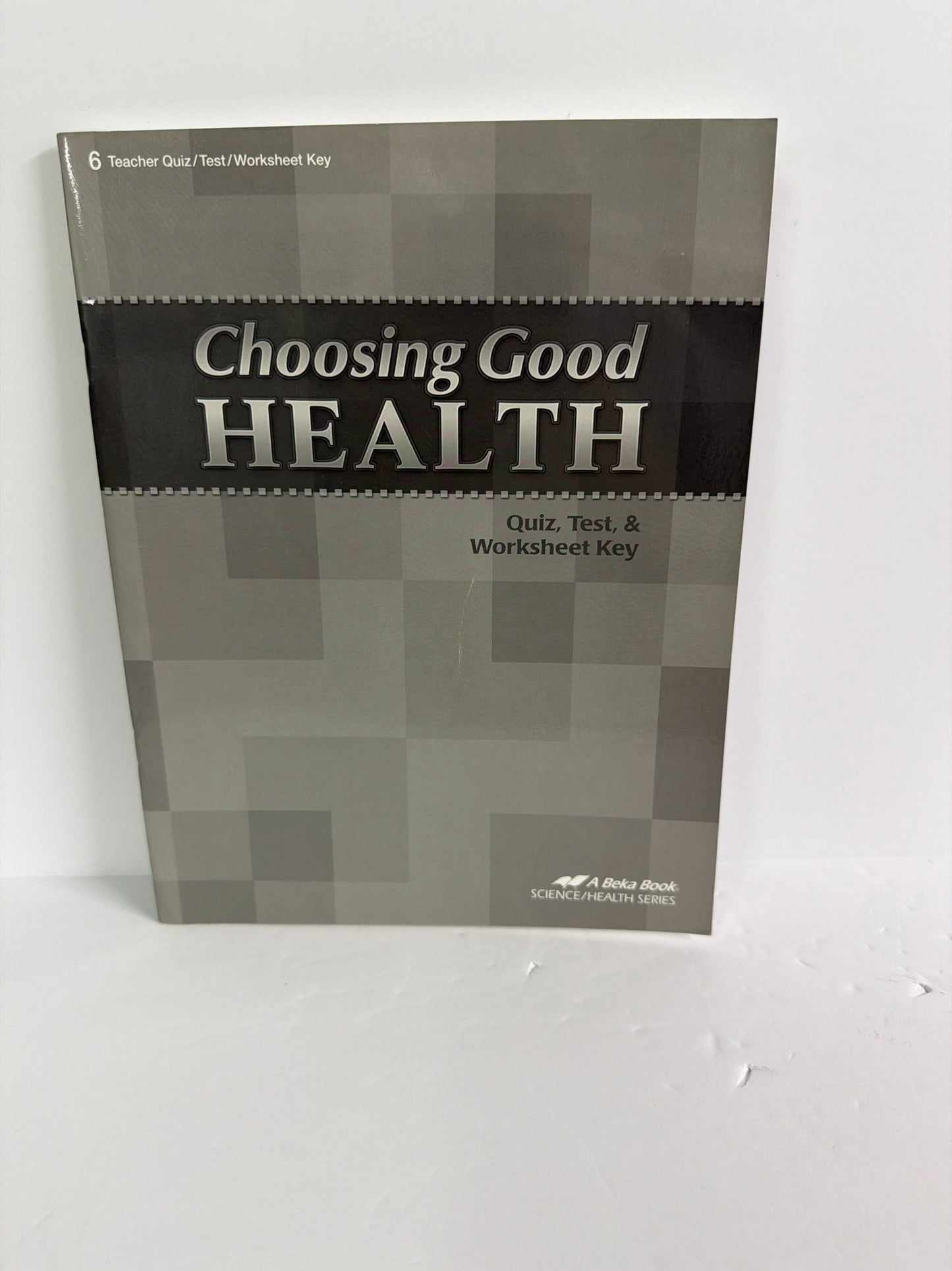 Choosing Good Health A  B Publishing Teacher Key  Pre-Owned A-B Health Books