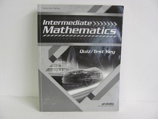 Intermediate Mathematics Abeka Quiz/Test Key  Pre-Owned Mathematics Textbooks