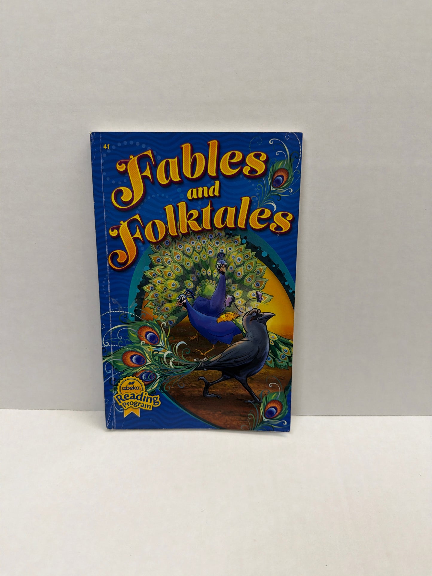 Fables and Folktales Abeka Reader  Pre-Owned 4th Grade Reading Textbooks