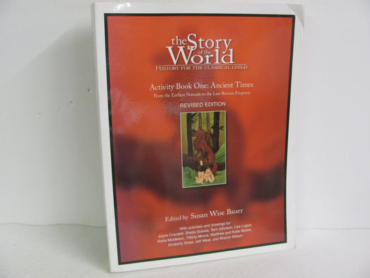 The Story of the World Vol 1 Peace Hill Bauer Elementary World History Books
