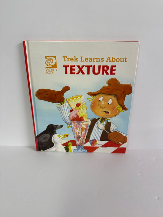 Trek Learns About Texture World Book Hardback Books
