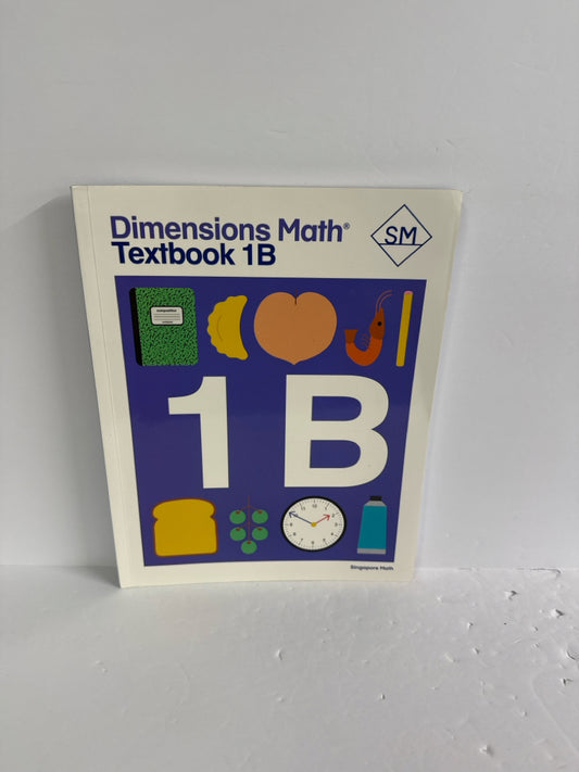 Dimensions Math 1B Singapore Student Text  Pre-Owned Mathematics Textbooks