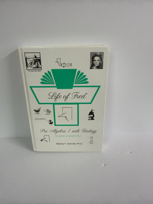 Pre-Algebra 1 With Biology Life of Fred Schmidt Mathematics Textbooks