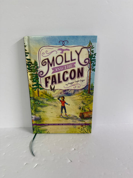Molly and the Falcon The Good and the Beautiful 2nd Grade Good and Beautiful