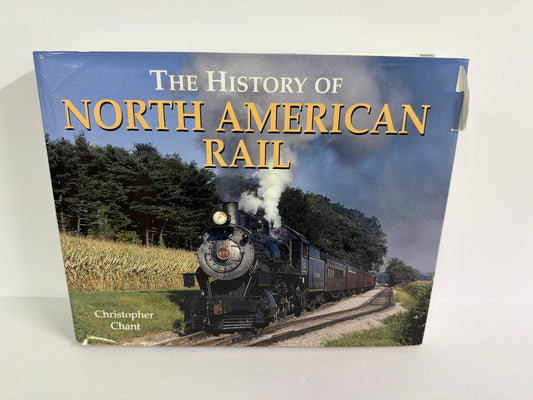 The History of North American Rail Chartwell Pre-Owned World History Books