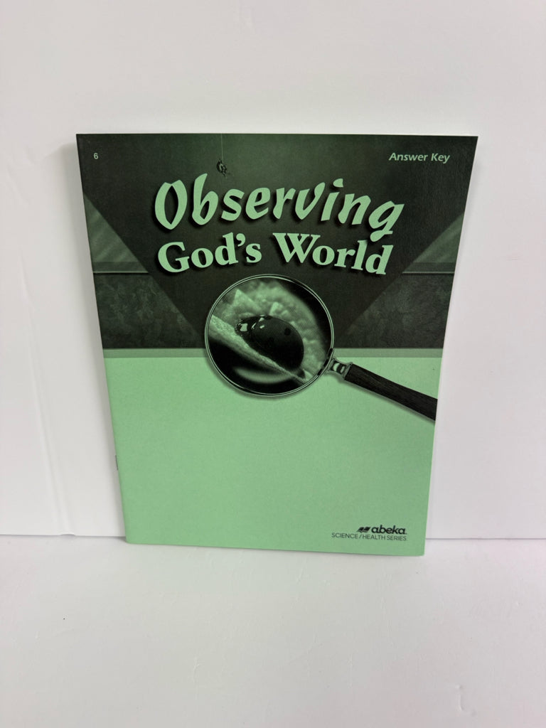 Observing God's World Abeka Answer Key  Pre-Owned 6th Grade Science Textbooks