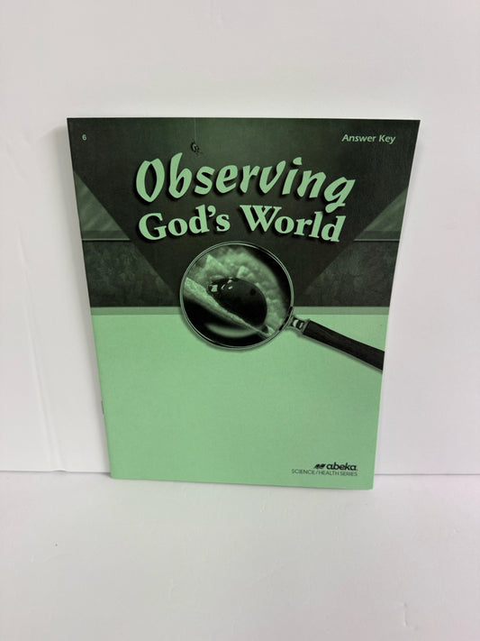 Observing God's World Abeka Answer Key  Pre-Owned 6th Grade Science Textbooks