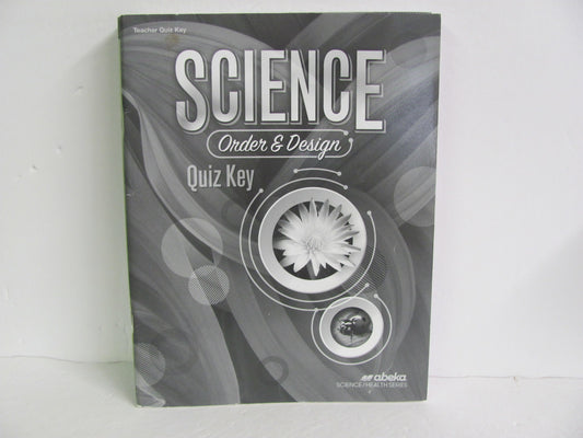 Order & Design Abeka Quiz Key Pre-Owned 7th Grade Science Textbooks