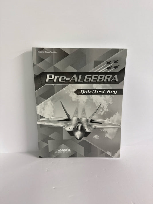 Pre-Algebra Abeka Quiz/Test Key  Pre-Owned 8th Grade Mathematics Textbooks