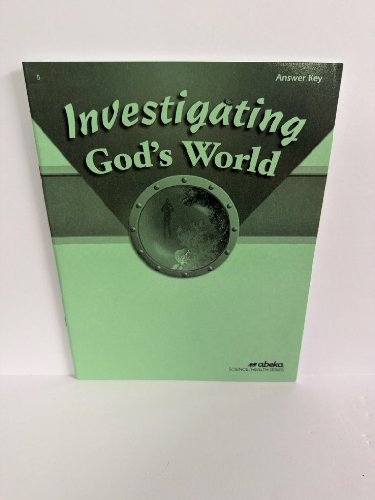 Investigating God's World Abeka Answer Key  Pre-Owned Science Textbooks