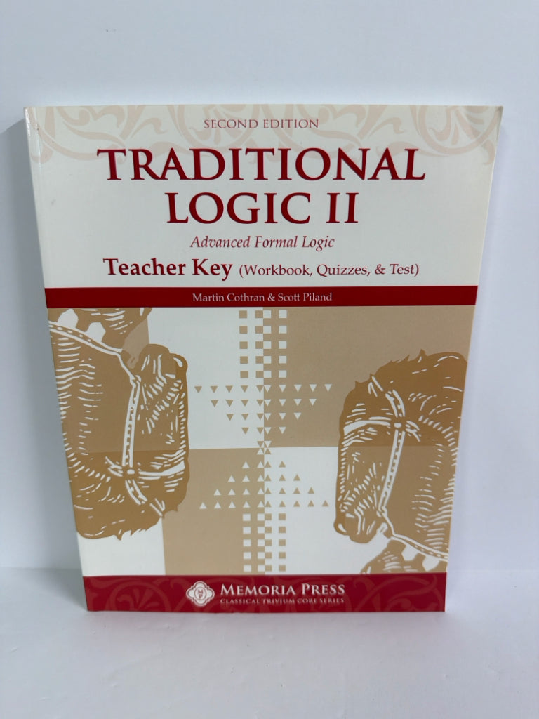Traditional Logic II Memoria Press Teacher Key  Pre-Owned Memoria Press