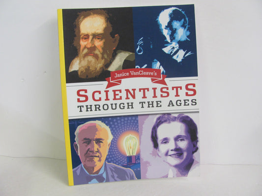 Scientists Through the Ages Wiley Pre-Owned Van Cleave's World History Books