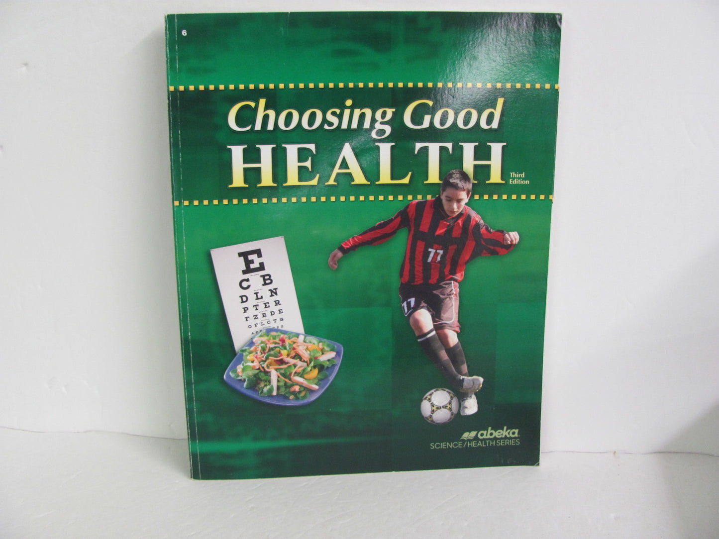 Choosing Good Health Abeka Student Book Pre-Owned 6th Grade Health Books