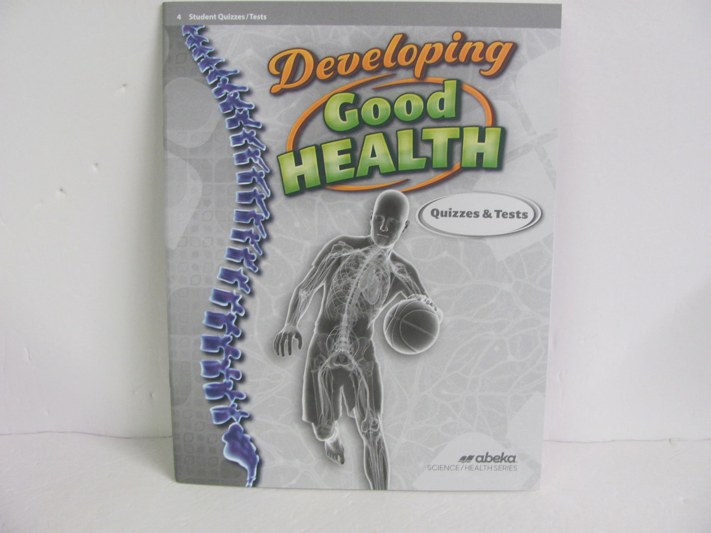 Developing Good Health Abeka Quizzes/Tests  Pre-Owned 4th Grade Health Books