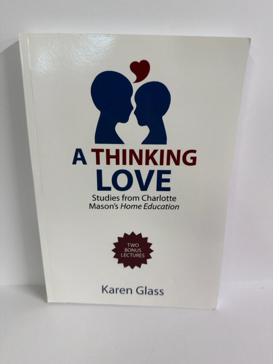 A Thinking Love Pre-Owned Karen Glass Educator Resources
