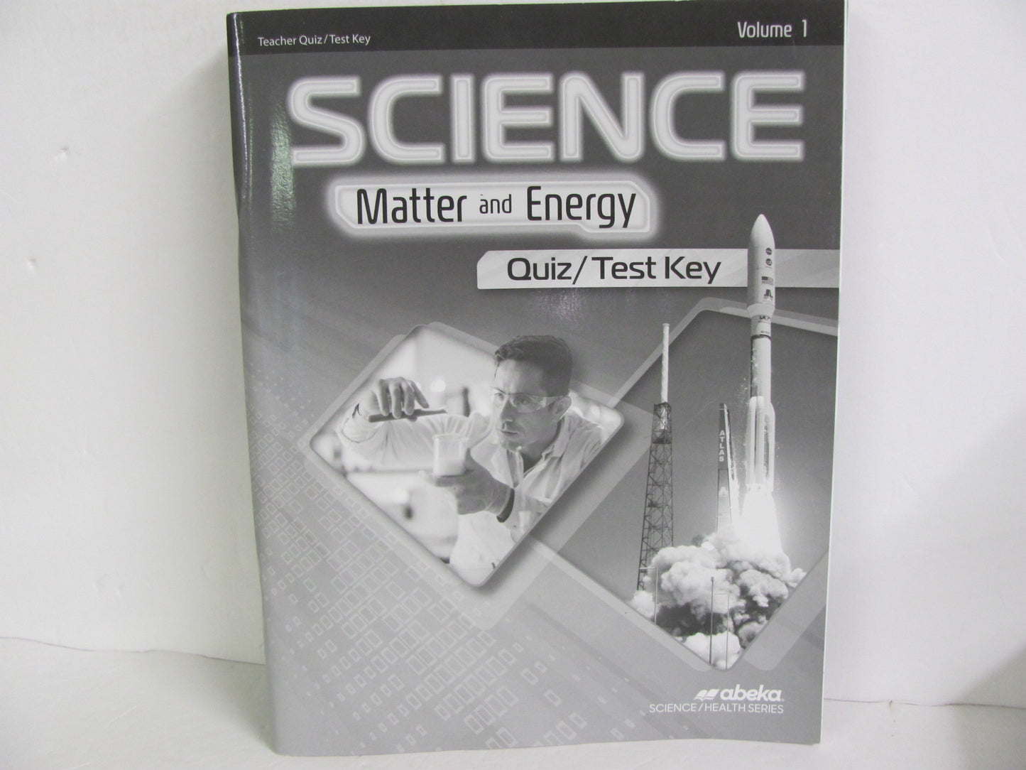Matter and Energy Volume 1 Abeka Quiz/Test Key  Pre-Owned Science Textbooks