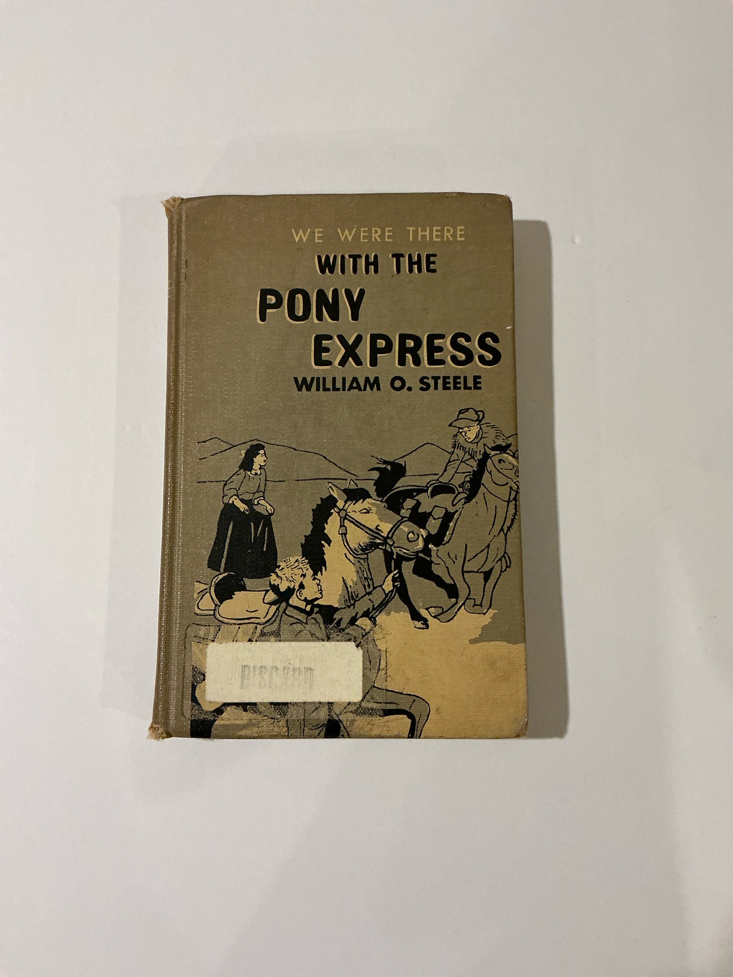 We Were With the Pony Express Grosset & Dunlap Reader  Pre-Owned Fiction Books