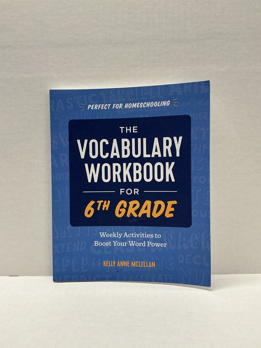 The Vocabulary Workbook for 6th Gra Rockridge Press Spelling/Vocabulary Books