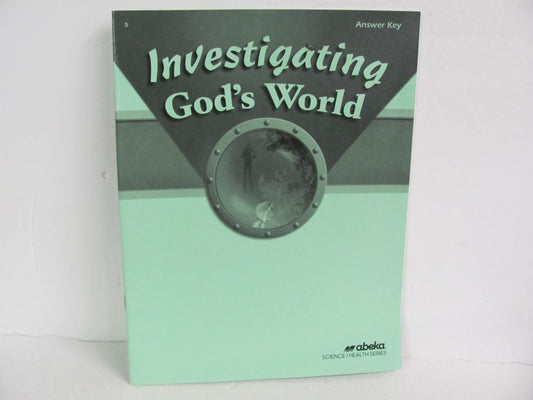 Investigating God's World Abeka Answer Key  Pre-Owned Science Textbooks
