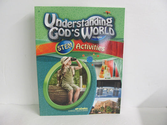 Understanding God's World Stem Act Abeka 4th Grade Science Textbooks
