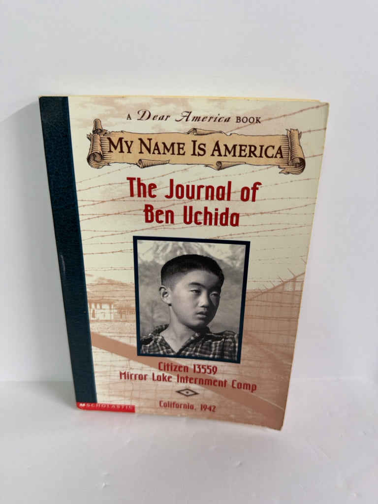 The Journal of Ben Uchida Scholastic Pre-Owned Historical Fiction