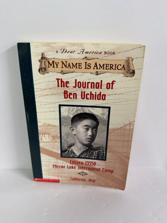 The Journal of Ben Uchida Scholastic Pre-Owned Historical Fiction