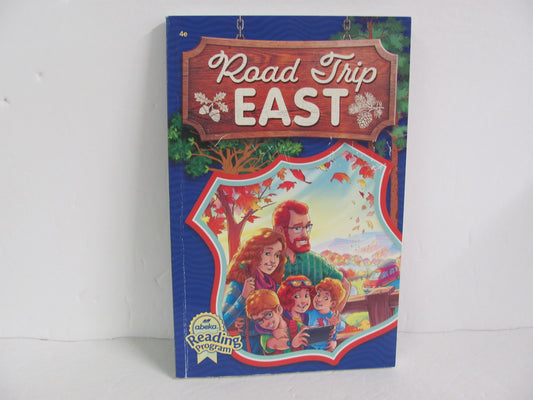 Road Trip East Abeka Student Book Pre-Owned 4th Grade Reading Textbooks