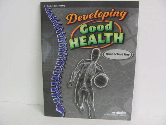 Developing Good Health Abeka Quiz/Test Key  Pre-Owned 4th Grade Health Books