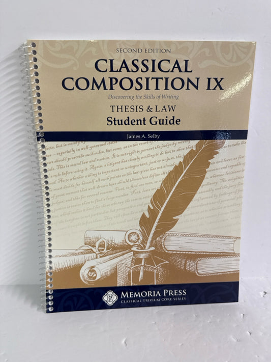 Classical Composition IX Memoria Press Student Guide Pre-Owned Memoria Press