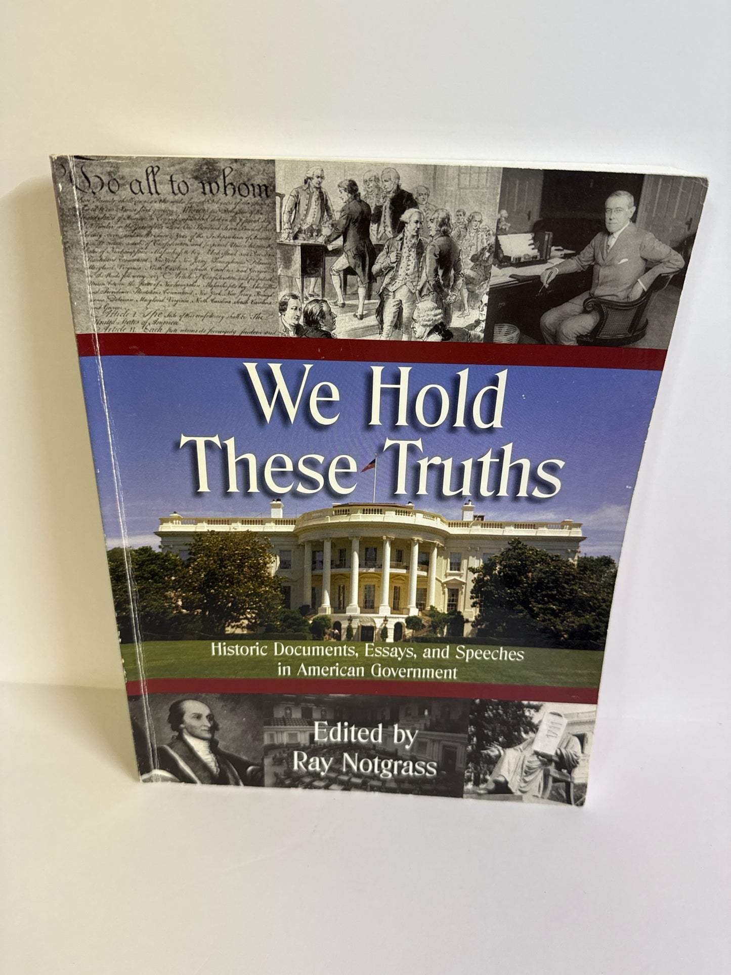 We Hold These Truths Notgrass Student Text  Pre-Owned History Textbooks