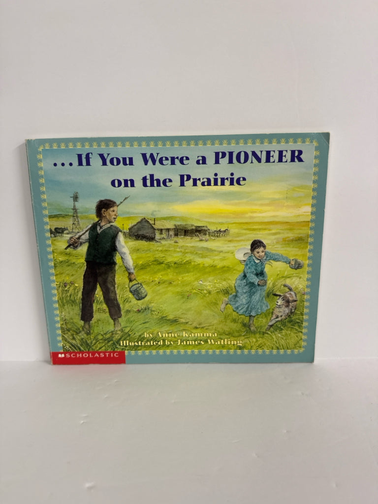 If your Were a Pioneer on the Prair Scholastic Pre-Owned History Textbooks