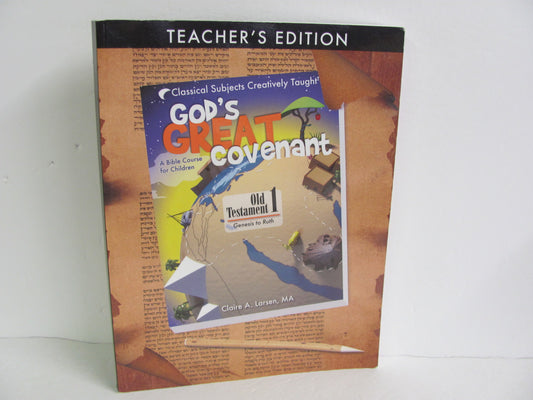 God's Great Covenant Classical Academic Larsen Elementary Bible Textbooks