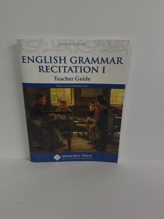 English Grammar Recitation I Memoria Press Elementary Memoria Press