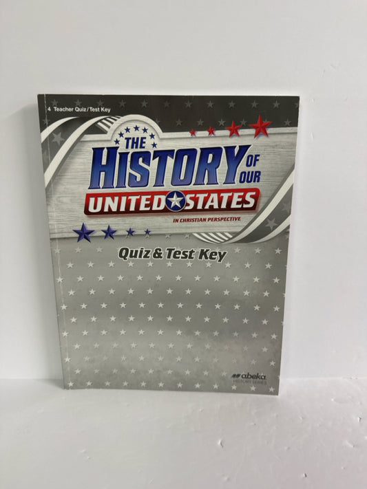 The History of Our United States Abeka 4th Grade History Textbooks
