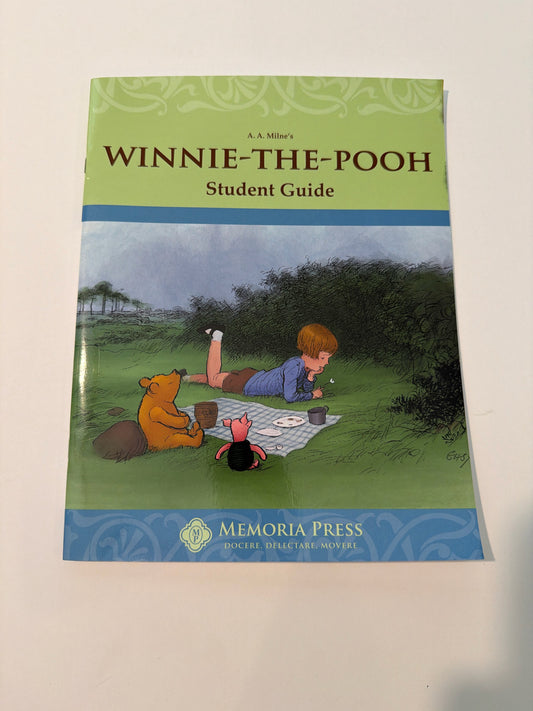 Winnie the Pooh Memoria Press Student Guide Pre-Owned Milne Literature