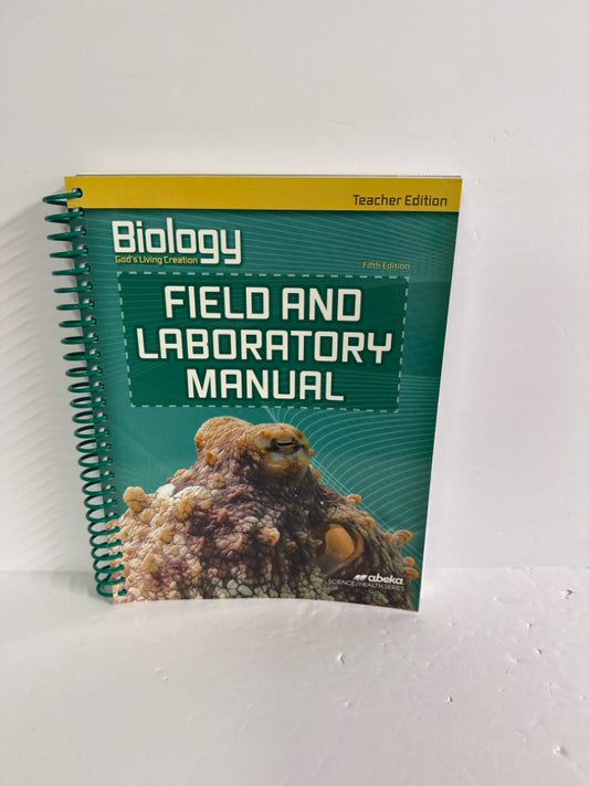 Biology Field and Lab Manual Abeka Teacher Edition  Pre-Owned Science Textbooks