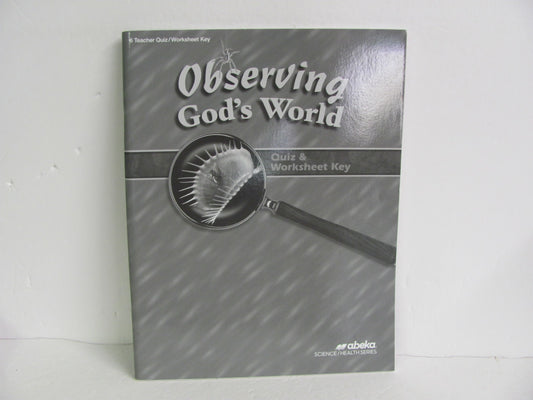 Observing God's World Abeka Quiz/Worksheet Key  Pre-Owned Science Textbooks