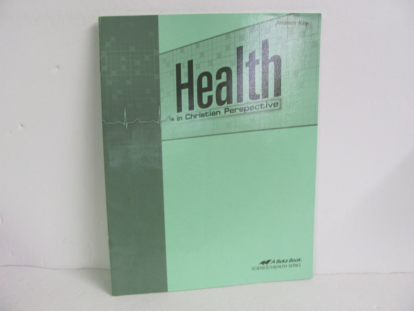 Health Abeka Answer Key  Pre-Owned High School Health Books