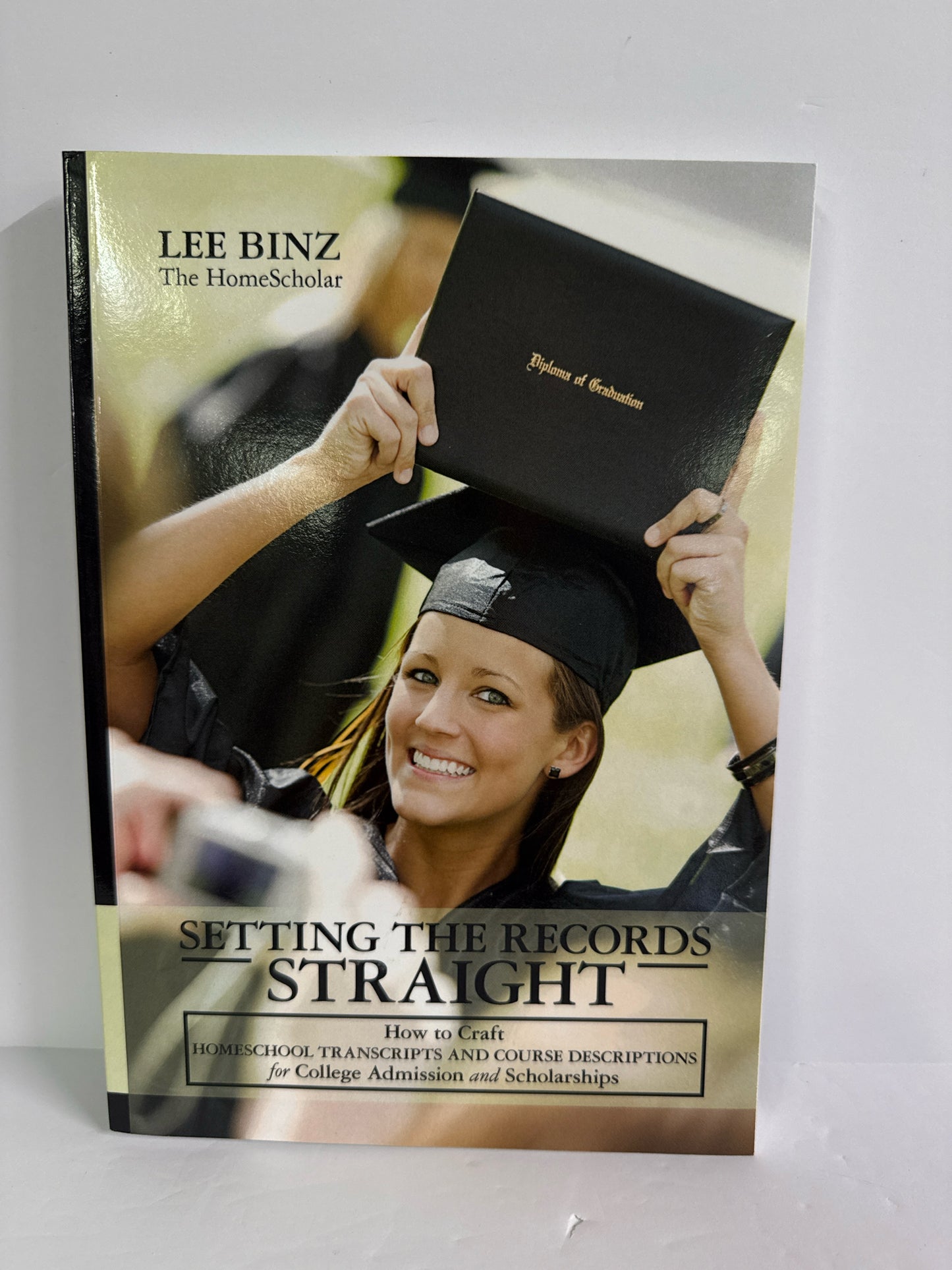 Setting the Records Straight HomeScholar Pre-Owned Lee Binz Educator Resources