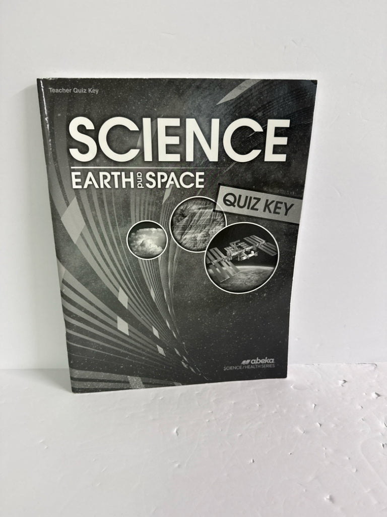 Earth and Space Abeka Quiz Key Pre-Owned 8th Grade Science Textbooks