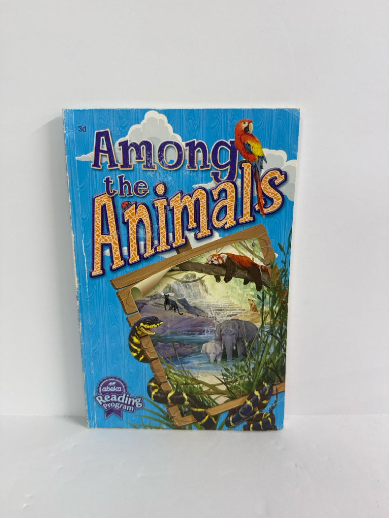 Among the Animals Abeka Reader Pre-Owned 3rd Grade Reading Textbooks
