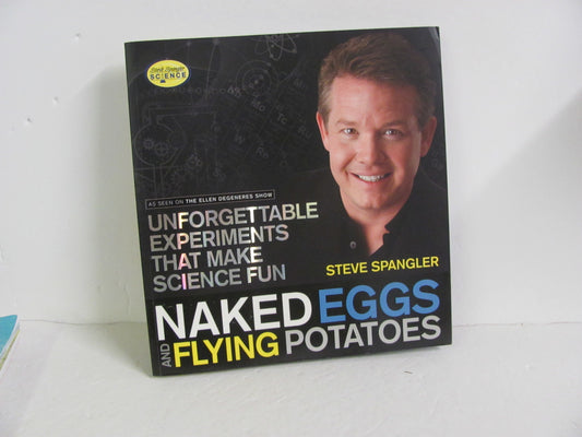 Naked Eggs and Flying Potatoes Pre-Owned Spangler Science Textbooks