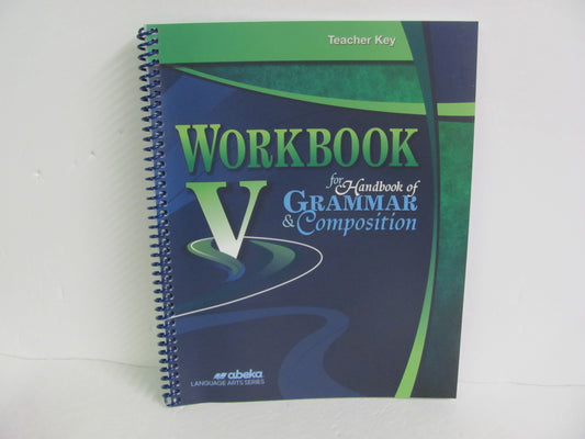 Workbook V Abeka Teacher Key  Pre-Owned 11th Grade Language Textbooks