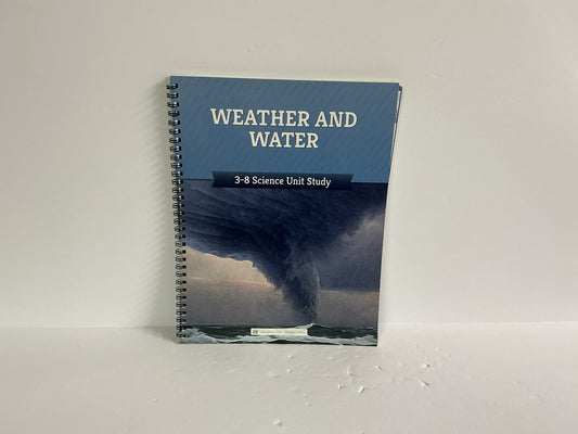 Weather and Water The Good and the Beautiful The Good and the Beautiful