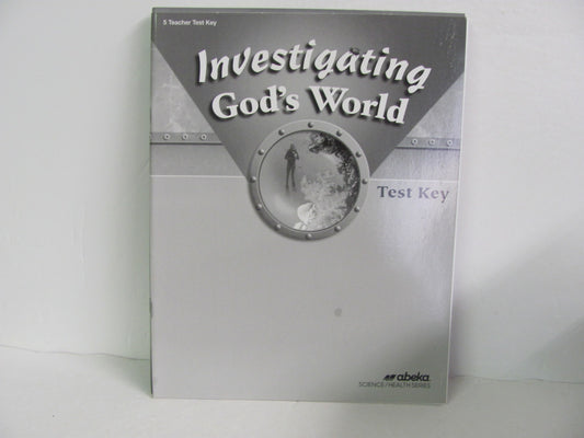 Investigating God's World Abeka Test Key Pre-Owned 5th Grade Science Textbooks
