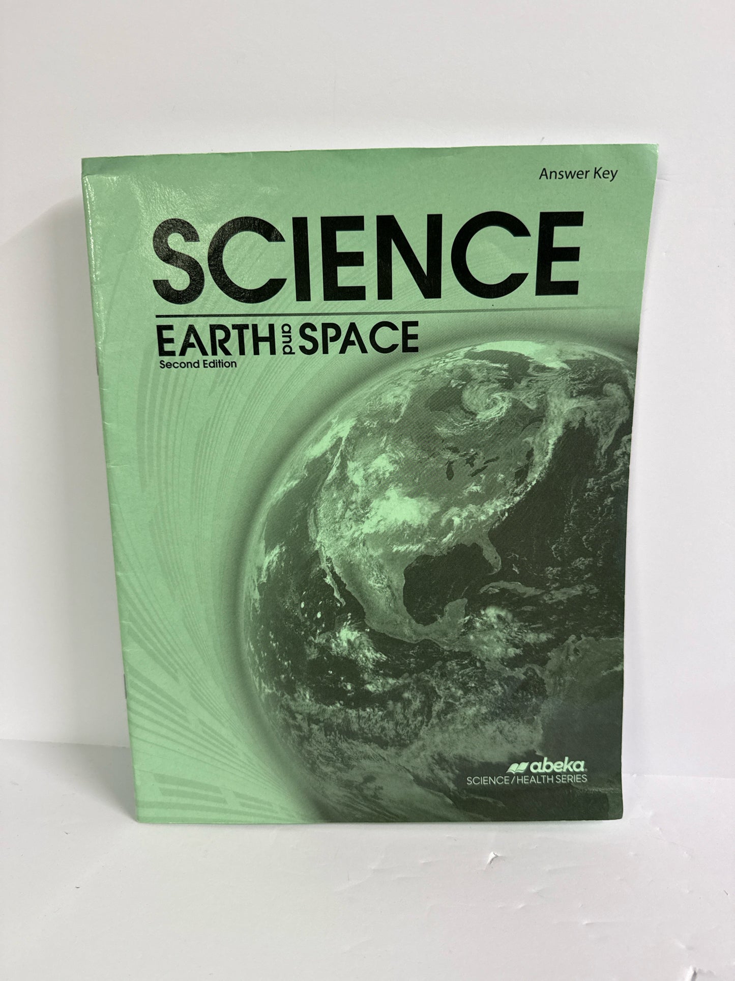 Science Earth and Space Second Edition Answer Key Abeka Science and Health