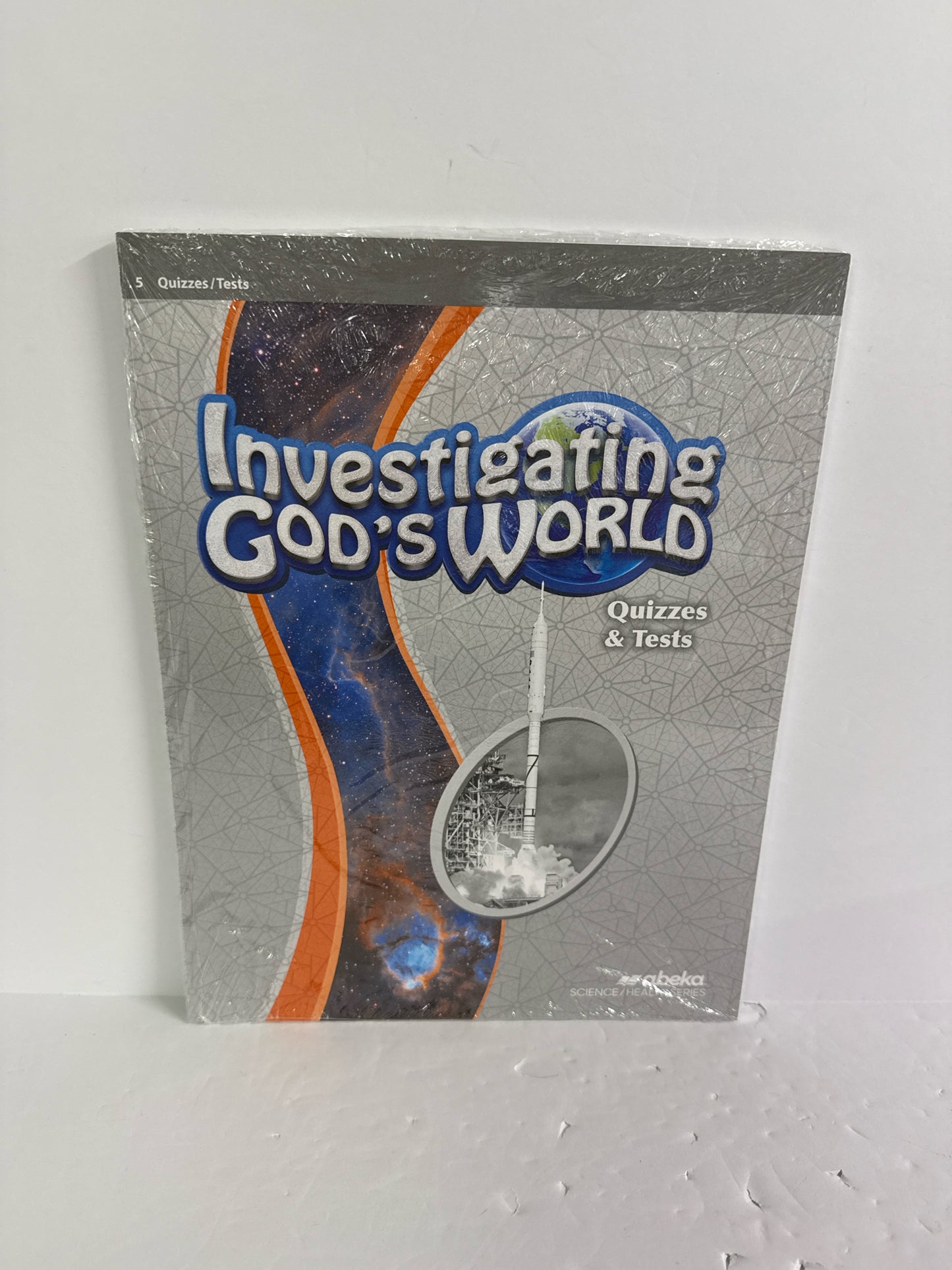 Investigating God's World Abeka Quizzes & Tests 5th Grade 3rd Grade