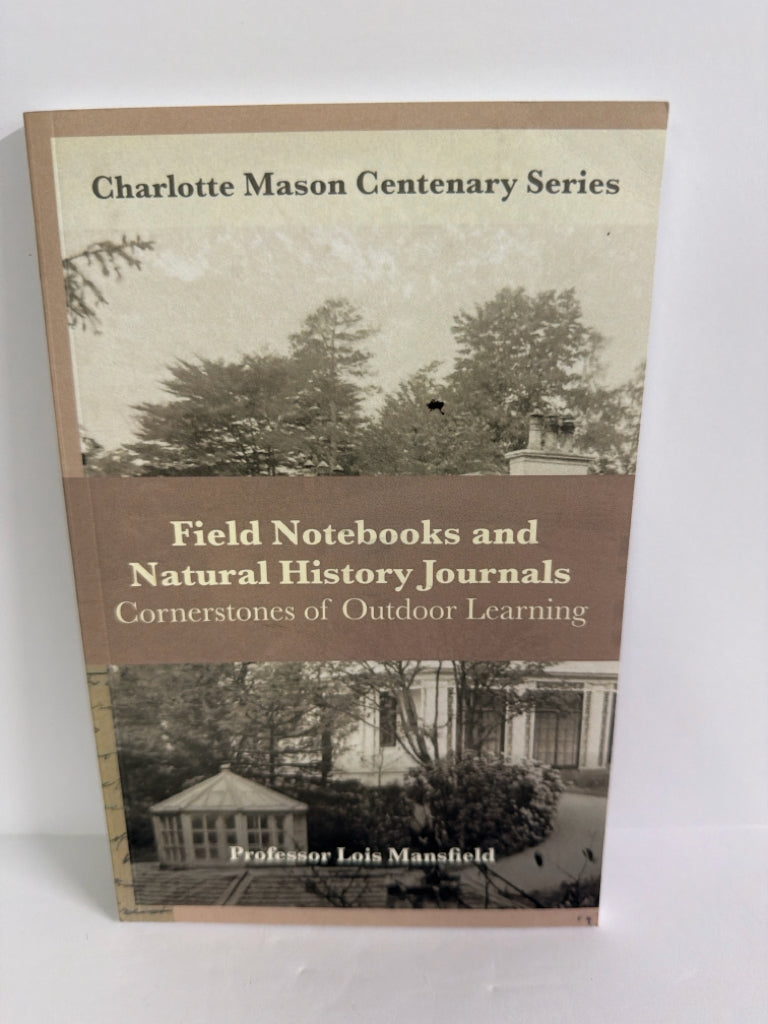 Field Notebooks and Natural History Charlotte Mason Pre-Owned Charlotte Mason