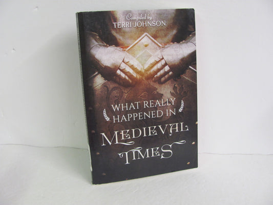 What Really Happened in Medival Tim Knowledge Quest Johnson World History Books